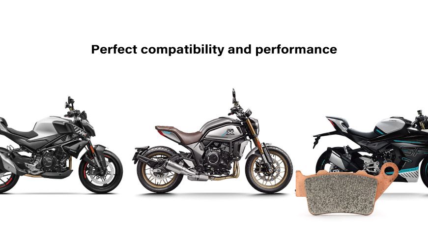 Designed and developed specifically for CF MOTO disc brake system, including popular models such as 300SR, 400GT, 700CL-X Heritage, 800MT (Sport/Adventure), 1250TR-G, ZFORCE 1000 Sport, etc., with perfect compatibility and excellent performance.