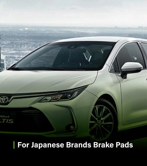Brake pads for Japanese brand cars